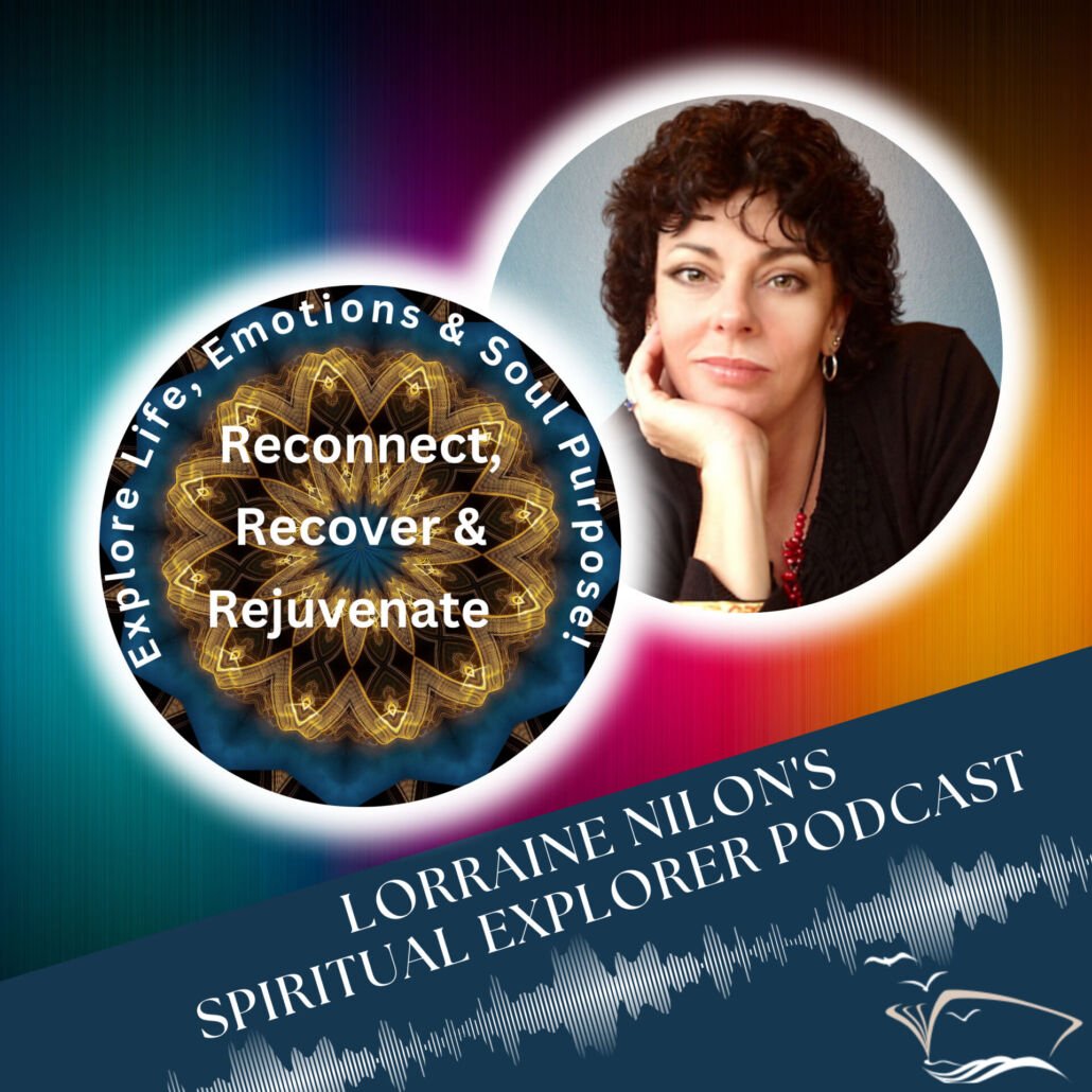 Photo of life coach Lorraine Nilon host of -Spiritual Explorer Podcast