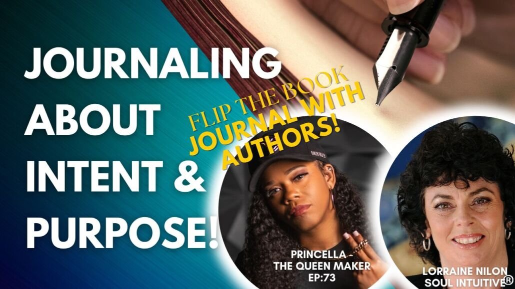 Journaling with author Princella Clark the queen maker and Lorraine Nilon- Journal and a pen