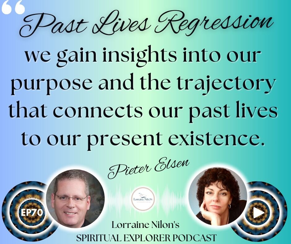 Photo of Pieter Elsen and Lorraine Nilon - past life quote: Past Lives regression; we gain insights into our purpose and the trajectory that connects our past lives to our present existence.