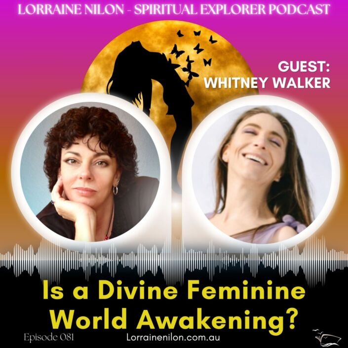 PODCAST: Divine Feminine - photo of Whitney Walker and Lorraine Nilon and a lady surrounded with butterflies.