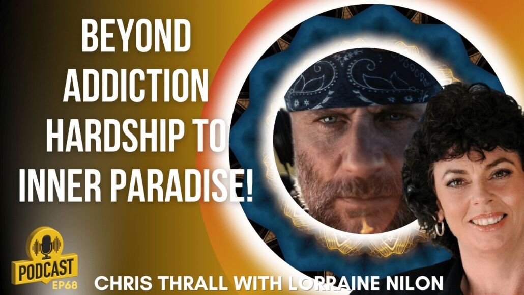 Photo of Spiritual podcast guest Chris Thrall with Lorraine Nilon- Beyond Addiction Hardship to Inner Paradise!
